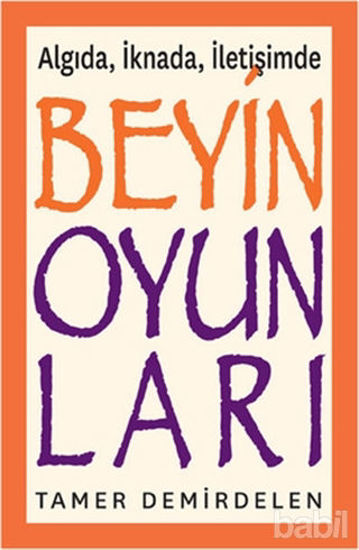 Picture of Algıda, İknada, İletişimde Beyin Oyunları