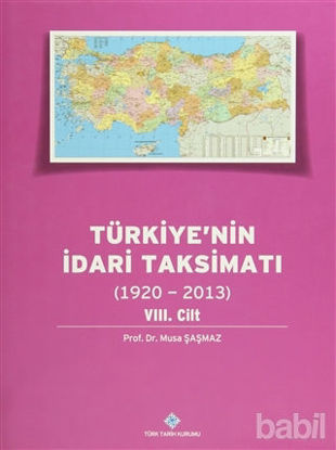 Picture of Türkiye'nin İdari Taksimatı 8. Cilt (1920 - 2013) 