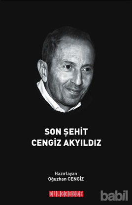 Picture of Son Şehit Cengiz Akyıldız