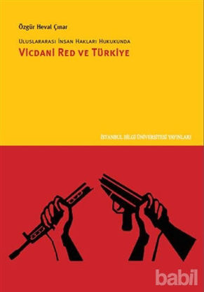 Picture of Uluslararası İnsan Hakları Hukukunda Vicdani Red ve Türkiye