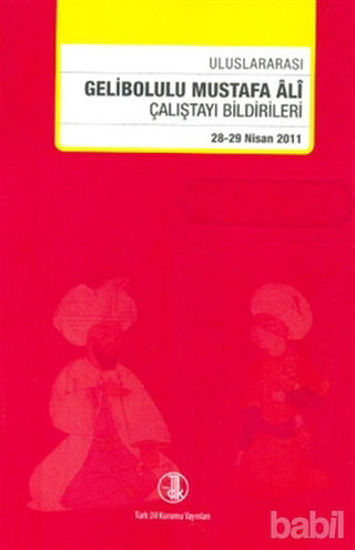 Picture of Uluslararası Gelibolu Mustafa Ali Çalıştay Bildirileri