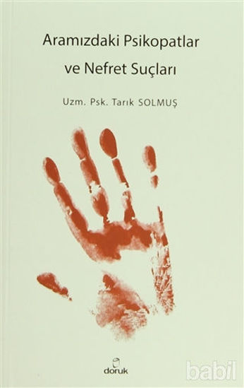 Picture of Aramızdaki Psikopatlar ve Nefret Suçları