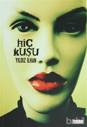 Picture of Hiç Kuşu