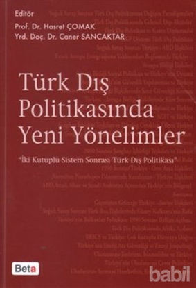 Picture of Türk Dış Politikasında Yeni Yönelimler
