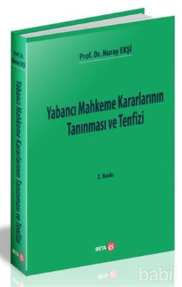 Picture of Yabancı Mahkeme Kararlarının Tanınması ve Tenfizi