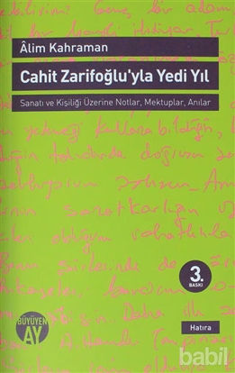 Picture of Cahit Zarifoğlu'yla Yedi Yıl Mektuplar - Anılar