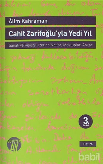 Picture of Cahit Zarifoğlu'yla Yedi Yıl Mektuplar - Anılar