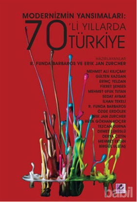Picture of Modernizmin Yansımaları: 70'li Yıllarda Türkiye