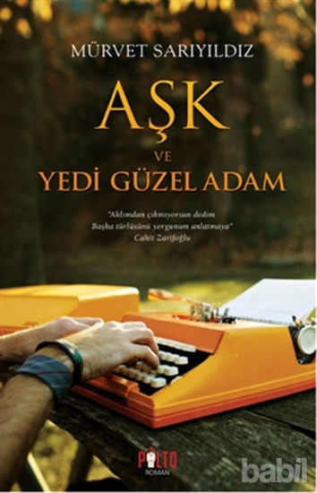 Picture of Aşk ve Yedi Güzel Adam