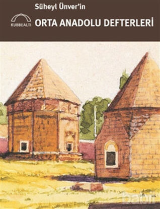 Picture of Süheyl Ünver'in Orta Anadolu Defterleri