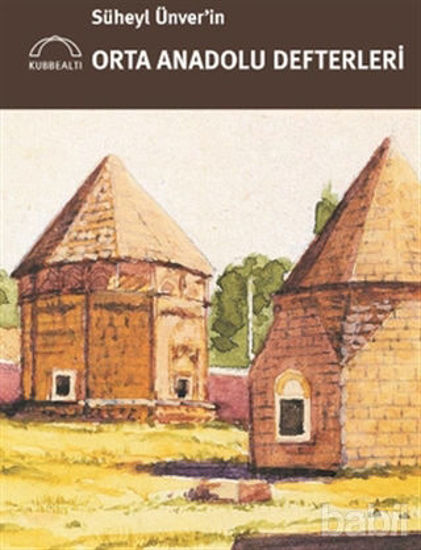 Picture of Süheyl Ünver'in Orta Anadolu Defterleri