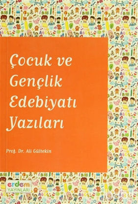 Picture of Çocuk ve Gençlik Edebiyatı Yazıları