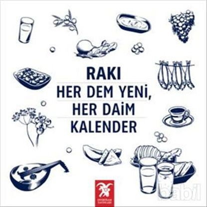 Picture of Rakı Her Dem Yeni, Her Daim Kalender