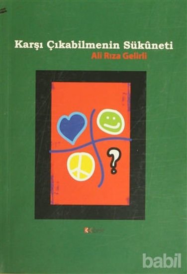 Picture of Karşı Çıkabilmenin Sükuneti