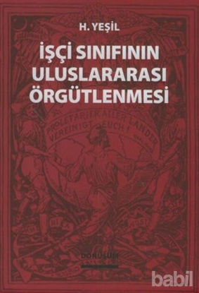 Picture of İşçi Sınıfının Uluslararası Örgütlenmesi