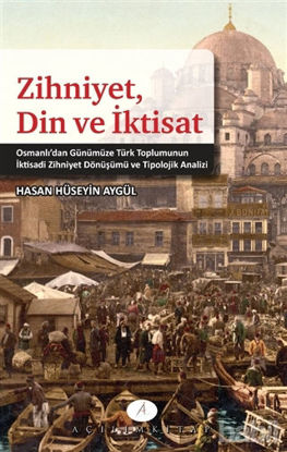 Picture of Zihniyet Din ve İktisat
