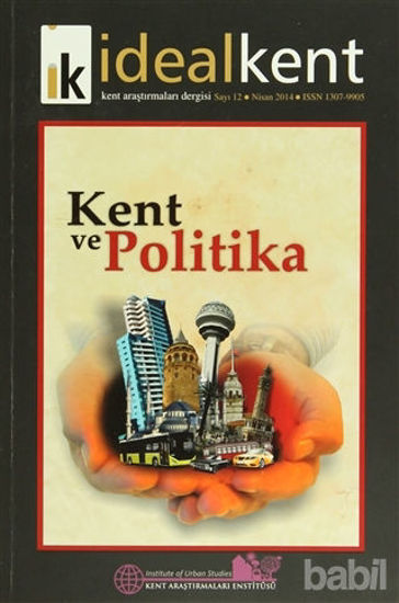 Picture of İdeal Kent - Kent Araştırmaları Dergisi Sayı: 12