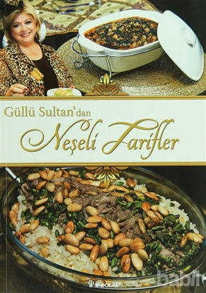 Picture of Güllü Sultan'dan Neşeli Tarifler