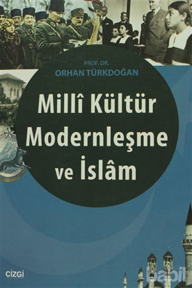 Picture of Milli Kültür Modernleşme ve İslam