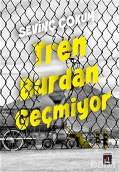 Picture of Tren Burdan Geçmiyor