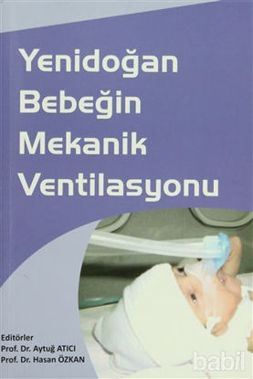 Picture of Yenidoğan Bebeğin Mekanik Ventilasyonu