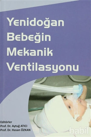 Picture of Yenidoğan Bebeğin Mekanik Ventilasyonu