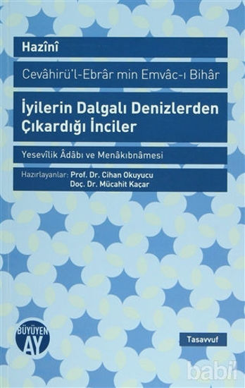 Picture of İyilerin Dalgalı Denizlerden Çıkardığı İnciler
