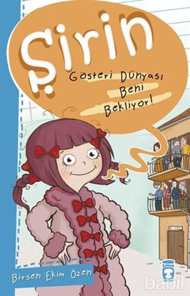 Picture of Şirin - Gösteri Dünyası Beni Bekliyor!