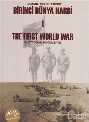 Picture of Osmanlı Belgelerinde Birinci Dünya Harbi 2 Cilt Takım / The First Worl War In Ottoman Documents