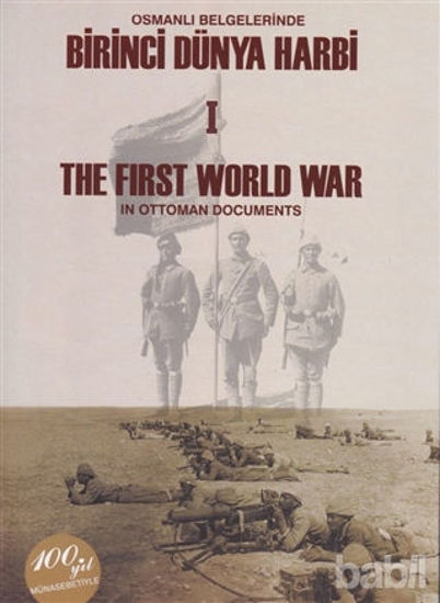 Picture of Osmanlı Belgelerinde Birinci Dünya Harbi 2 Cilt Takım / The First Worl War In Ottoman Documents