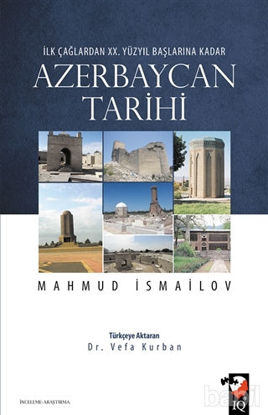 Picture of İlk Çağlardan 20. Yüzyıl Başlarına Kadar Azerbaycan Tarihi