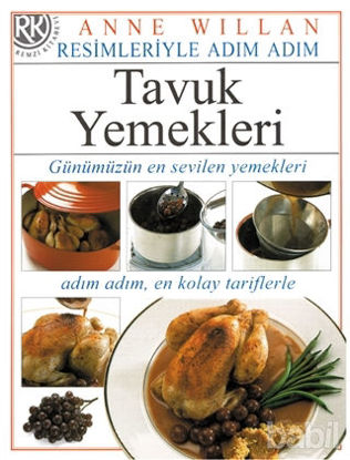 Picture of Resimleriyle Adım Adım Tavuk Yemekleri