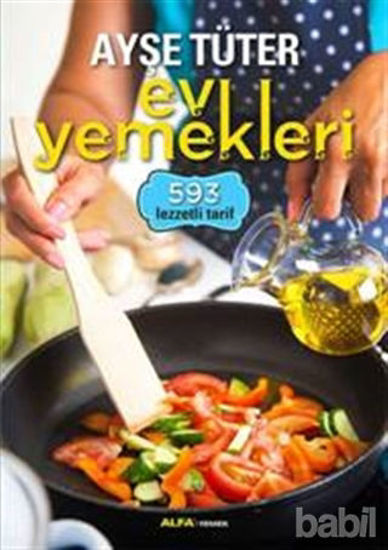Picture of Ayşe Tüter Ev Yemekleri - 593 Lezzetli Tarif