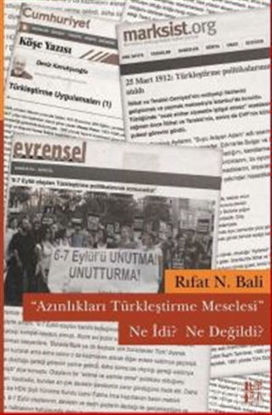 Picture of Azınlıkları Türkleştirme Meselesi Ne İdi? Ne Değildi?