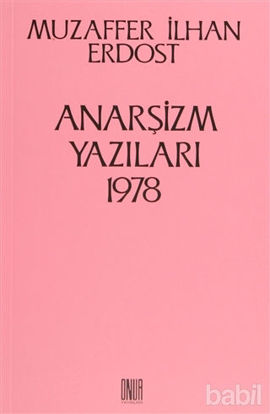 Picture of Anarşizm Yazıları 1978