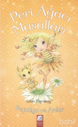 Picture of Peri Ağacı Masalları 4: Papatya ve Arılar