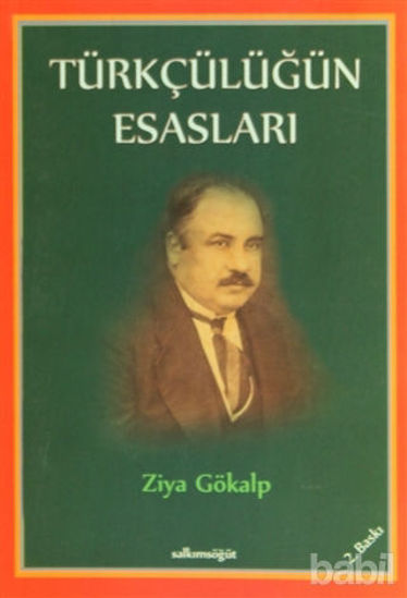 Picture of Türkçülüğün Esasları