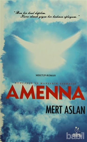 Picture of Dünyanın ve Mahşerin Efendisi: Amenna