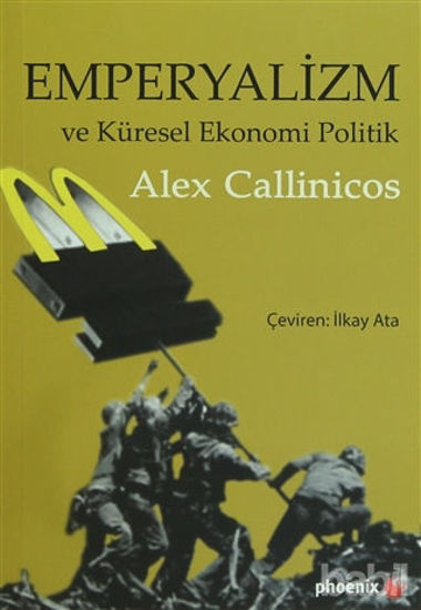 Picture of Emperyalizm ve Küresel Ekonomi Politik