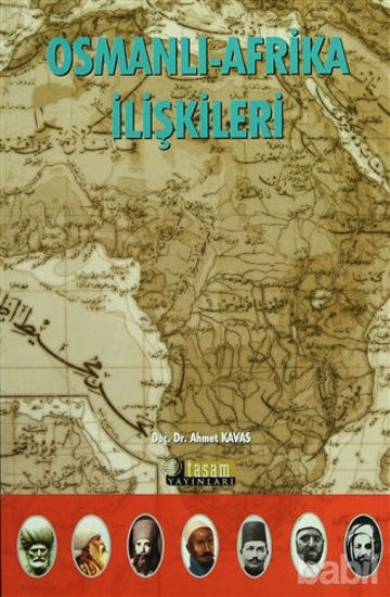Picture of Osmanlı Afrika İlişkileri