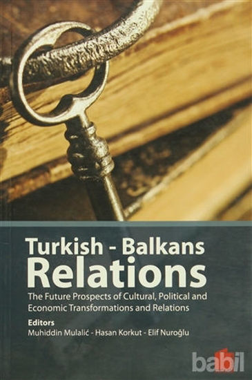 Picture of Turkish - Balkans Relations