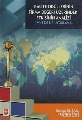 Picture of Kalite Ödüllerinin Firma Değeri Üzerindeki Etkisinin Analizi