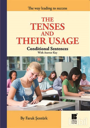 Picture of The Tenses and Their Usage -  Conditional Sentences With Answer Key