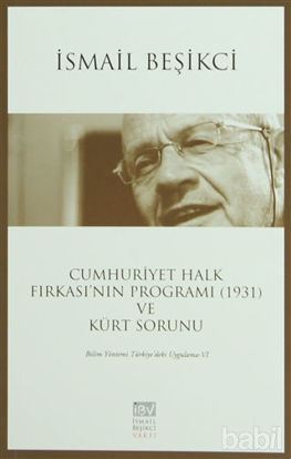 Picture of Cumhuriyet Halk Fırkası’nın Programı (1931) ve Kürt Sorunu