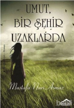 Picture of Umut, Bir Şehir Uzaklarda