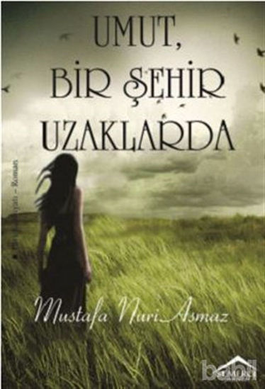 Picture of Umut, Bir Şehir Uzaklarda