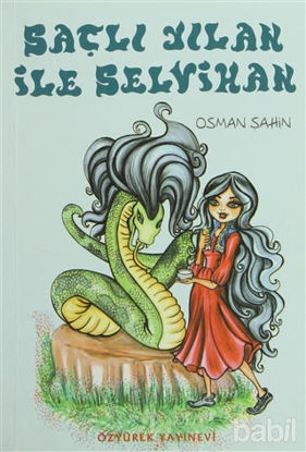 Picture of Saçlı Yılan ile Selvihan