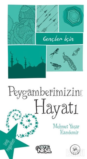 Picture of Gençler İçin Peygamberimizin Hayatı