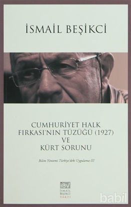 Picture of Cumhuriyet Halk Fırkası’nın Tüzüğü (1927) ve Kürt Sorunu