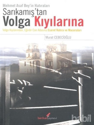 Picture of Sarıkamış'tan Volga Kıyılarına